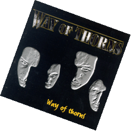 WAY OF THORNS-Cover: »Way Of Thorns«
