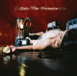 INTO THE PRESENCE - »Into The Presence«-Cover