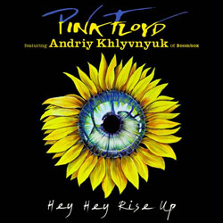 ›Hey Hey Rise Up‹ - PINK FLOYD featuring Andriy Khlyvnyuk of BOOMBOX-Cover