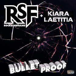 ROCKSTAR FRAME + Kiara Laetitia - »Bulletproof«-Cover