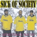 SICK OF SOCIETY (D)-CD-Cover