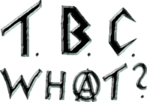 T.B.C. WHAT?-Logo