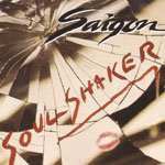 SAIGON [GB] - »Soulshaker«-Cover