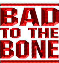 BAD TO THE BONE (D)-Logo